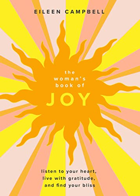 The Woman's Book of Joy by Eileen Campbell, 9781684810833