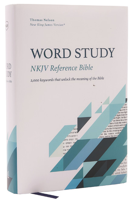 NKJV, Word Study Reference Bible, Hardcover, Red Letter, Comfort Print (2,000 Keywords that Unlock the Meaning of the Bible) by Thomas Nelson, 9780785292784