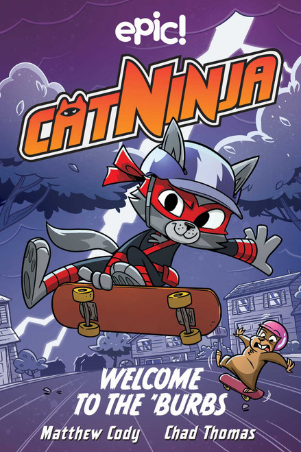 Cat Ninja: Welcome to the 'Burbs - 9781524879365 by Matthew Cody, Chad Thomas, Warren Wucinich, 9781524879365