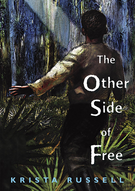The Other Side of Free by Krista Russell, 9781682634097