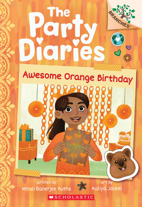 Awesome Orange Birthday: A Branches Book (The Party Diaries #1) by Mitali Banerjee Ruths, Aaliya Jaleel, 9781338799613