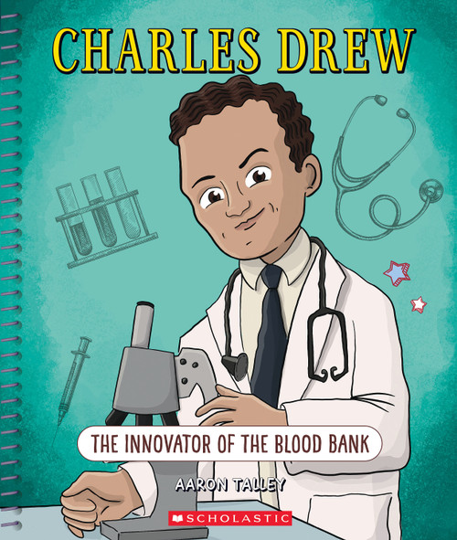 Charles Drew: The Innovator of the Blood Bank (Bright Minds) - 9781338865356 by Aaron Talley, Subi Bosa, 9781338865356