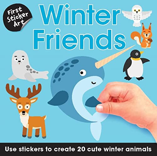 First Sticker Art: Winter Friends (Use Stickers to Create 20 Cute Winter Animals) by Ksenya Savva, 9781438089607