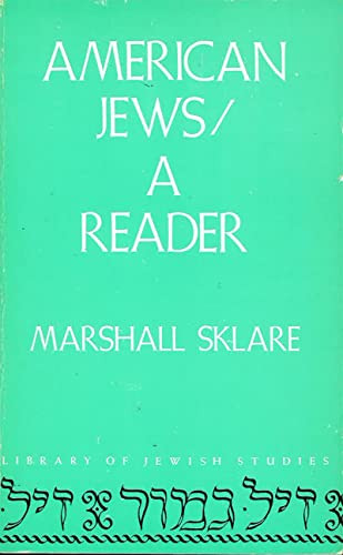 American Jews: A Reader by Behrman House, 9780874413489
