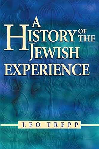 A History of the Jewish Experience 2nd Edition by Leo Trepp, 9780874416725
