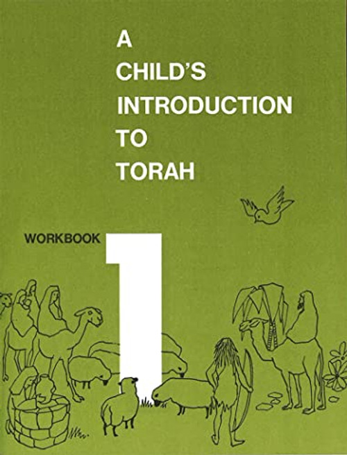 Child's Introduction to Torah - Workbook Part 1 by Behrman House, 9780874410693