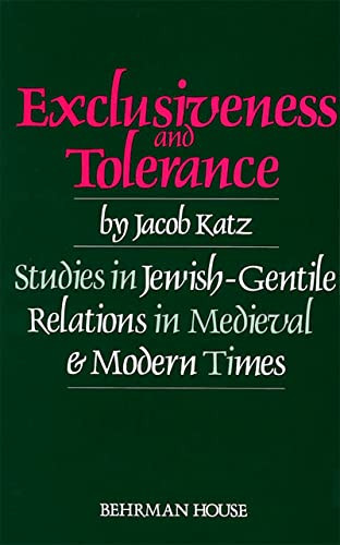 Exclusiveness and Tolerance by Behrman House, 9780874413656
