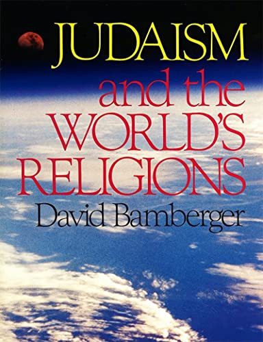 Judaism and the World's Religions by Behrman House, 9780874414615