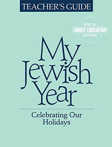 My Jewish Year Teacher's Guide by Behrman House, 9780874415414