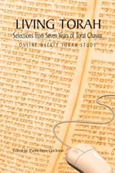 Living Torah: Selections from Seven Years of Torat Chayim by Behrman House, 9780807409169