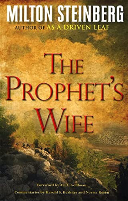 The Prophet's Wife (Paperback) by Rabbi Milton Steinberg, 9780874419405