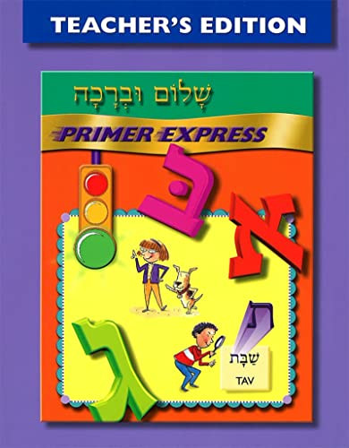 Shalom Uvrachah Primer Express - Teacher's Edition by Behrman House, 9780874417760