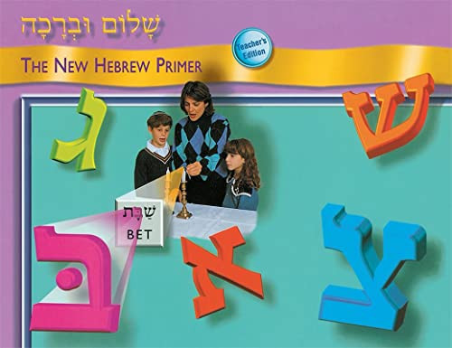 Shalom Uvrachah Primer Teacher's Edition by Behrman House, 9780874416787