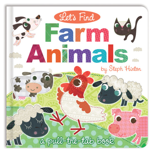 Let's Find Farm Animals by Sally Hopgood, Steph Hinton, 9781787000575
