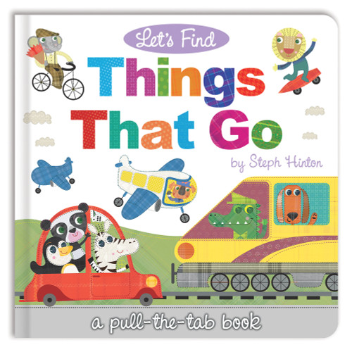 Let's Find Things that Go by Sally Hopgood, Steph Hinton, 9781787000834