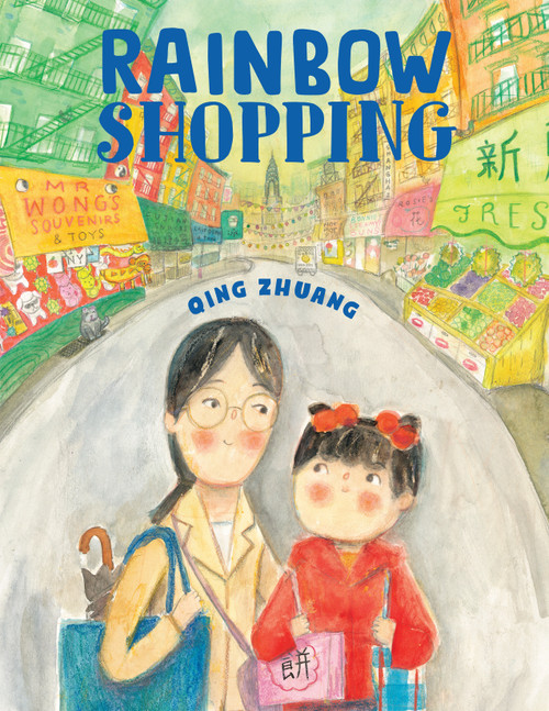 Rainbow Shopping by Qing Zhuang, 9780823449774