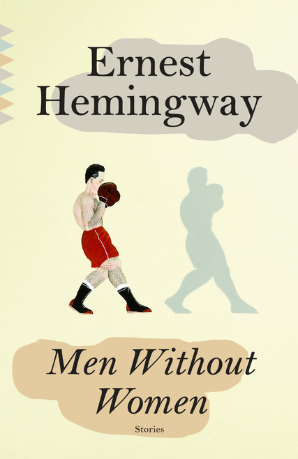 Men Without Women - 9780593468845 by Ernest Hemingway, 9780593468845