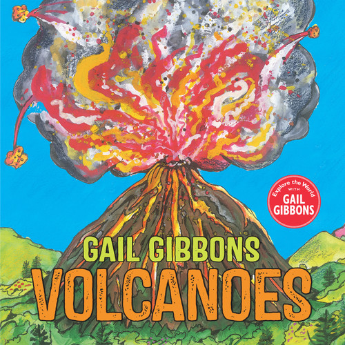 Volcanoes - 9780823453290 by Gail Gibbons, 9780823453290