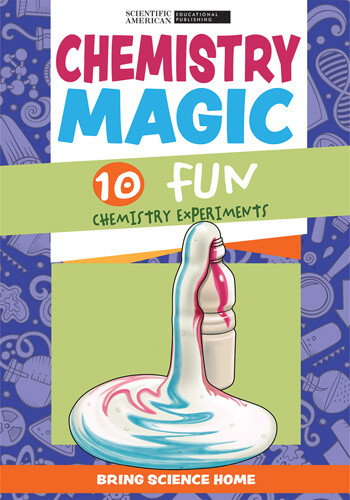 Chemistry Magic (10 Fun Chemistry Experiments) - 9781684169849 by Scientific American Editors, 9781684169849