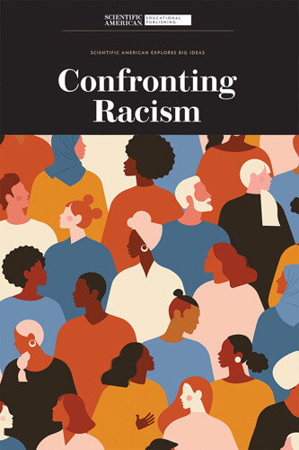 Confronting Racism - 9781684169467 by Scientific American Editors, 9781684169467