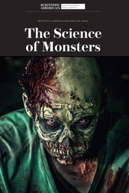The Science of Monsters - 9781684169252 by Scientific American Editors