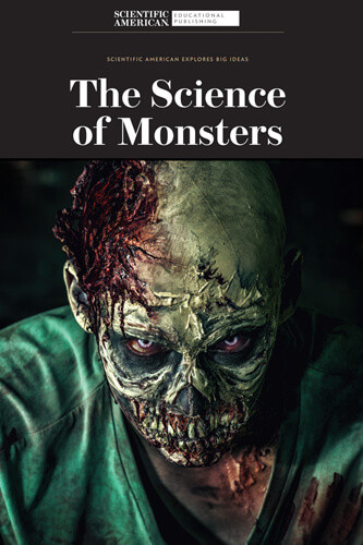 The Science of Monsters - 9781684169245 by Scientific American Editors, 9781684169245