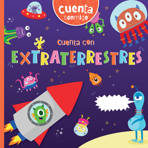 Cuenta con extraterrestres (Counting with Aliens) by William Anthony, Amy Li, Diana Osorio, 9781538281888