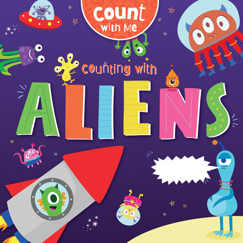 Counting with Aliens - 9781538281703 by William Anthony, Amy Li, 9781538281703