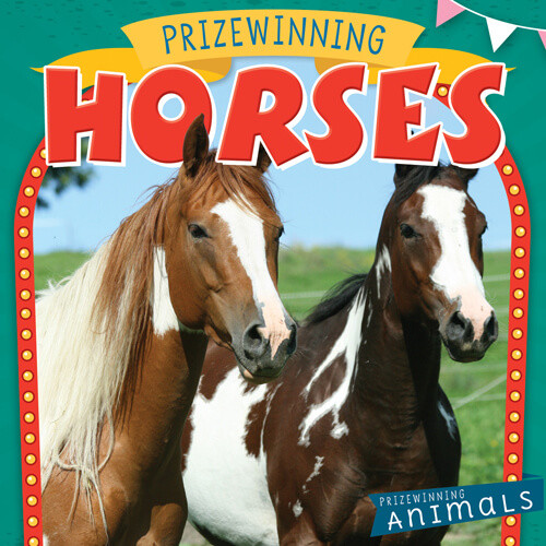 Prizewinning Horses - 9781538386293 by Nancy Greenwood, 9781538386293