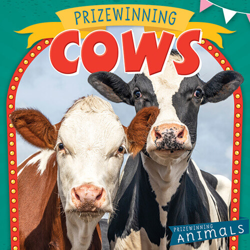 Prizewinning Cows by Nancy Greenwood, 9781538386279