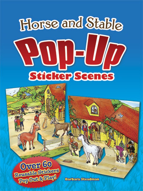 Horse and Stable Pop-Up Sticker Scenes by Barbara Steadman, 9780486486888