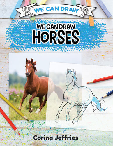 We Can Draw Horses - 9781508198161 by Corina Jeffries, 9781508198161