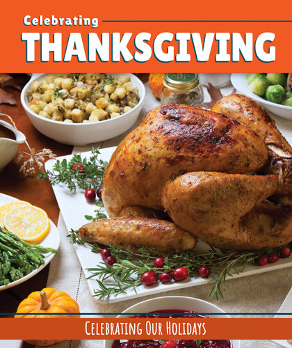 Celebrating Thanksgiving - 9781502664846 by Elizabeth Morgan, Elaine Landau, 9781502664846