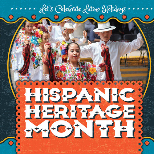 Hispanic Heritage Month by Sadie Silva, 9781978527287
