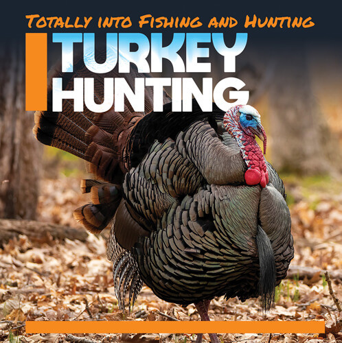 Turkey Hunting - 9781538280157 by Abby Badach Doyle, 9781538280157