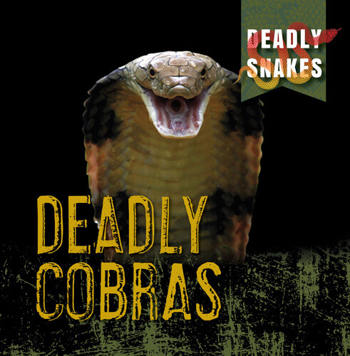 Deadly Cobras - 9781538279755 by Monika Davies, 9781538279755