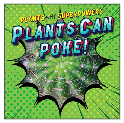Plants Can Poke! - 9781538279038 by Monika Davies, 9781538279038