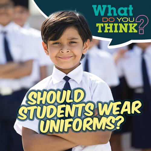 Should Students Wear Uniforms? by Raymie Davis, 9781538278734