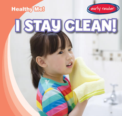 I Stay Clean! - 9781538275559 by Kathleen Connors, 9781538275559