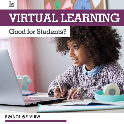 Is Virtual Learning Good for Students? by Layla Owens, 9781534541955