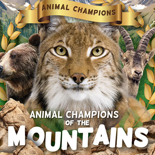 Animal Champions of the Mountains - 9781534541498 by Mignonne Gunasekara, 9781534541498