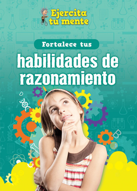 Fortalece tus habilidades de razonamiento (Strengthen Your Thinking Skills) by Àngels Navarro, 9781725336919
