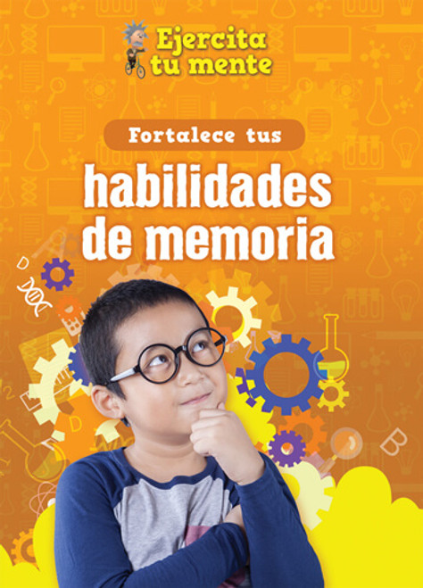 Fortalece tus habilidades de memoria (Strengthen Your Memory Skills) by Àngels Navarro, 9781725336797