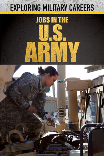 Jobs in the U.S. Army - 9781499469929 by Eric Ndikumana, 9781499469929