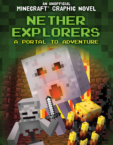 Nether Explorers (A Portal to Adventure) - 9781725329775 by Jill Keppeler, 9781725329775
