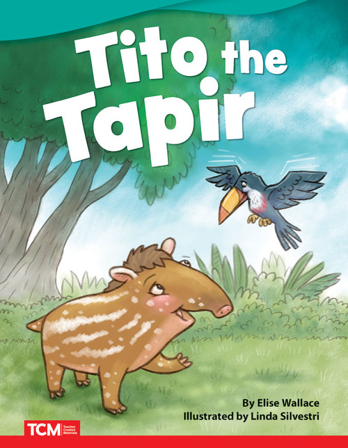 Tito the Tapir by Elise Wallace, Linda Silvestri, 9781087600970