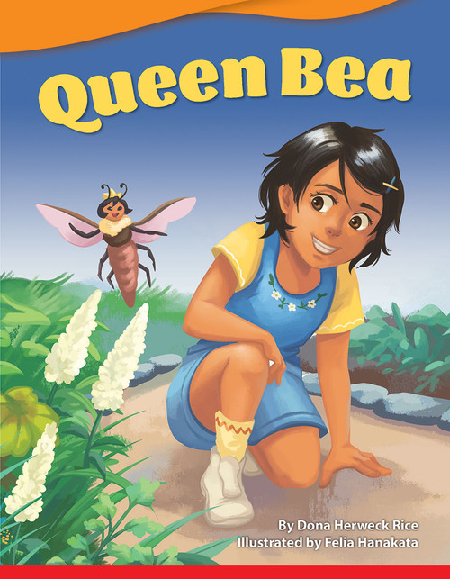 Queen Bea by Dona Herweck Rice, Felia Hanakata, 9781087601021