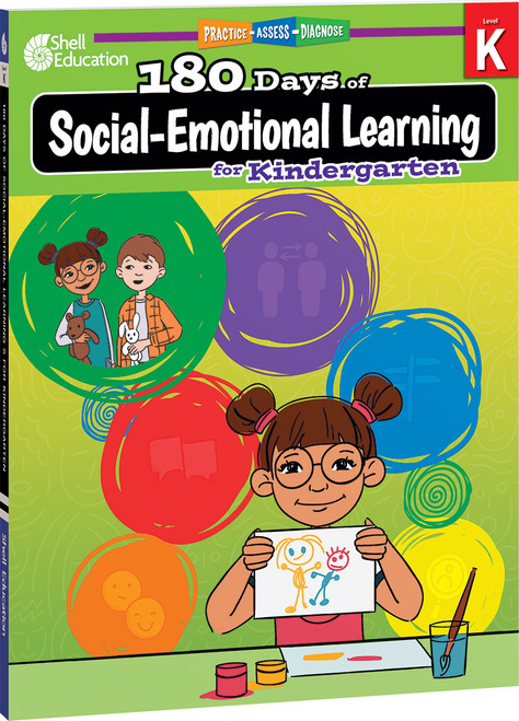 180 Days®: Social-Emotional Learning for Kindergarten (Practice, Assess, Diagnose) by Jodene Lynn Smith, Brenda A. Van Dixhorn, Brenda Van Dixhorn, Jodene Smith, Jodene Smith, Brenda Van Dixhorn, Brenda Van Dixhorn, Brenda Van Dixhorn, Jodene Smith, Brenda Van Dixhorn, 9781087649696