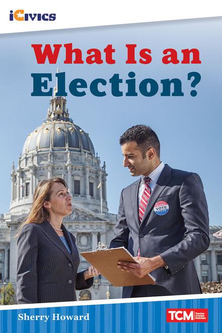 What Is an Election? by Sherry Howard, 9781087605104