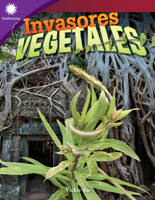 Invasores vegetales (Spanish Edition) by Vickie An, 9781087644561